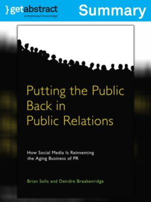 cover image of Putting the Public Back in Public Relations (Summary)